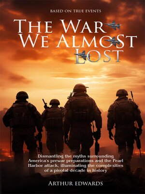 cover image of The War We Almost Lost